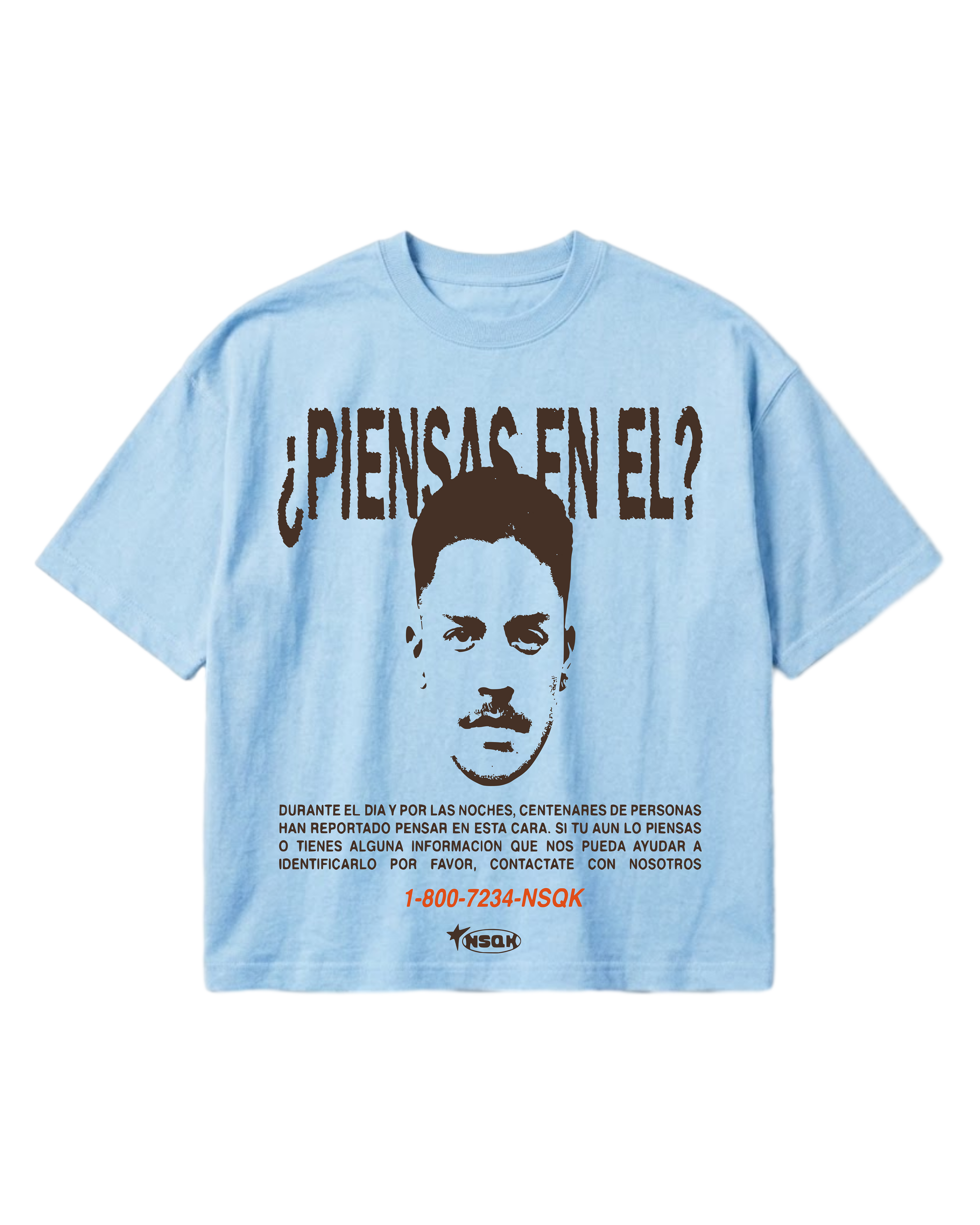 NSQK Tee ¿Piensas en el?