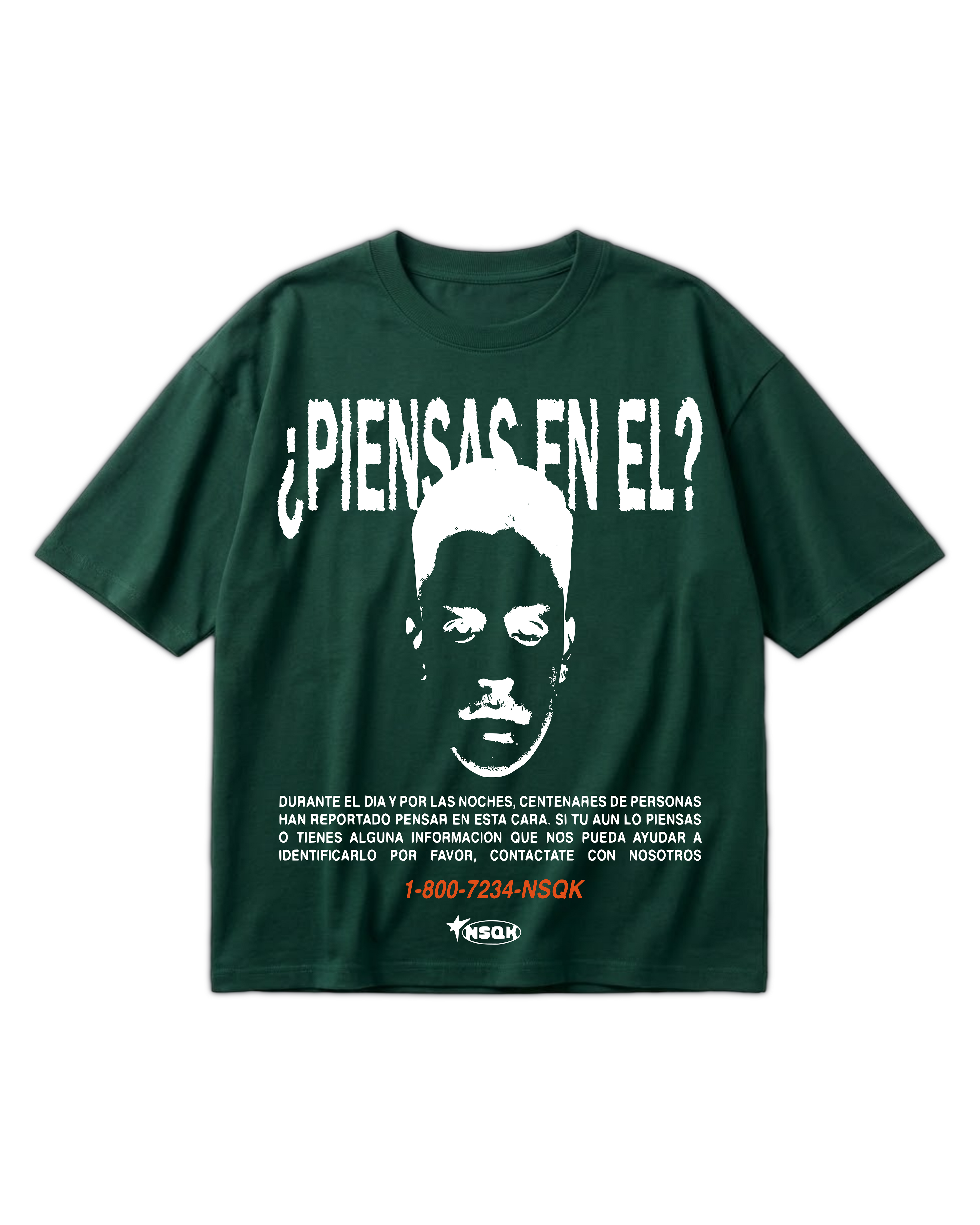 NSQK Tee ¿Piensas en el?