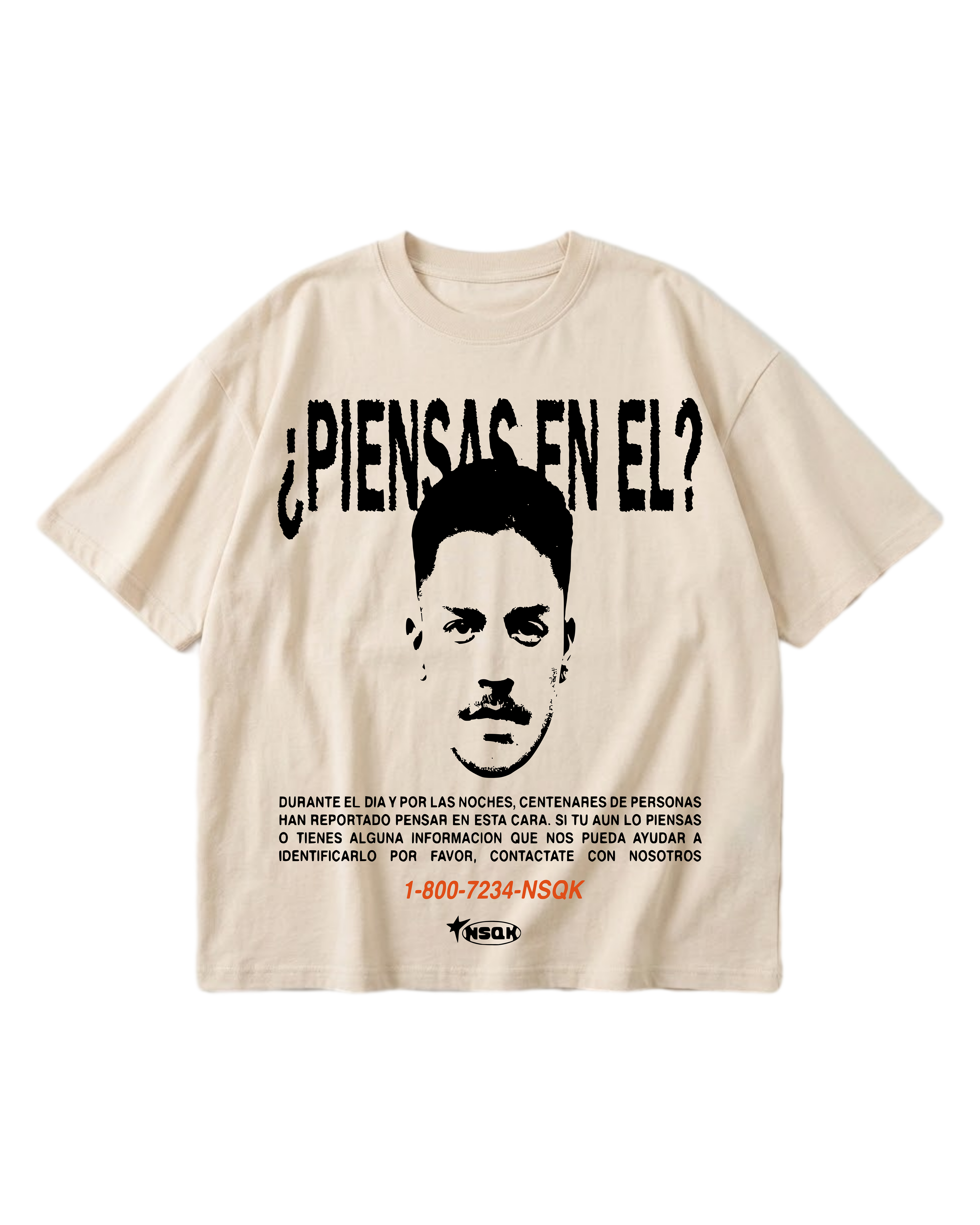 NSQK Tee ¿Piensas en el?